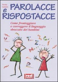 Parolacce e rispostacce - Nessia Laniado - 2