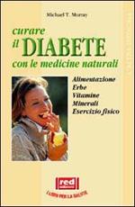Curare il diabete con le medicine naturali