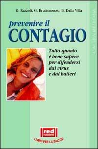 Contagio - Daniele Razzoli,Gianluca Bruttomesso,Barbara Dalla Villa - copertina