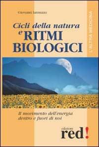 Cicli della natura e ritmi biologici - Giovanni Iannuzzo - copertina