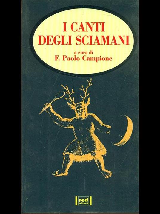 Canti degli sciamani - F. P. Campione - copertina