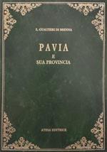 Pavia e sua provincia (rist. anast. Milano, 1861)