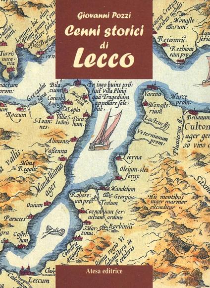 Cenni storici di Lecco - Giovanni Pozzi - copertina