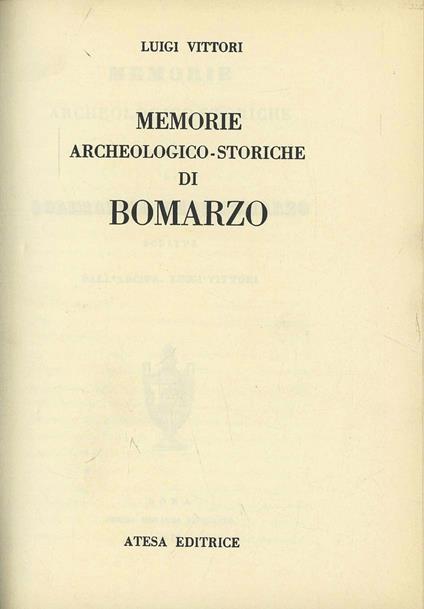 Memorie archeologico-storiche di Bomarzo (rist. anast. Roma, 1846) - Luigi Vittori - copertina