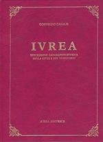 Ivrea. Descrizione geografico-storica della città e del territorio (rist. anast. Torino, 1841)