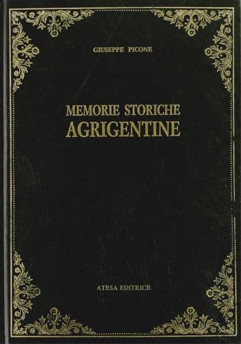 Memorie storiche agrigentine (rist. anast. Girgenti, 1866) - Giuseppe Picone - copertina