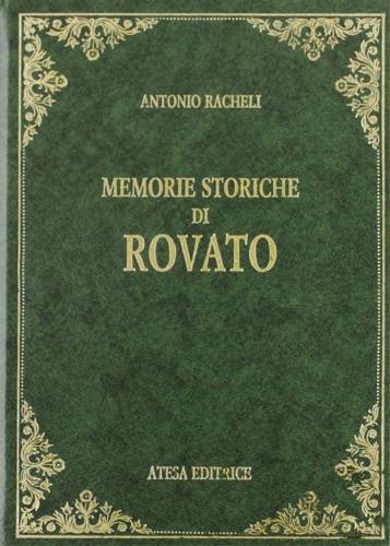 Memorie storiche di Rovato (rist. anast. Rovato, 1894) - Antonio Racheli - copertina