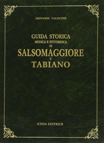 Guida storica, medica e pittoresca di Salsomaggiore e Tabiano (rist. anast. Parma, 1861) - Giovanni Valentini - copertina