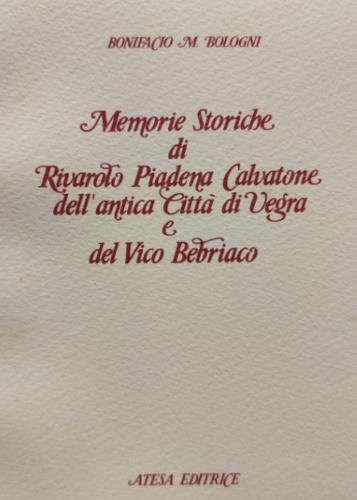 Memorie storiche di Rivarolo, Piadena, Calvatone - Maria Bologni Bonifacio - copertina