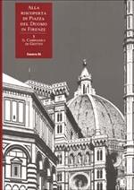 Alla riscoperta di piazza del Duomo in Firenze. Vol. 3: Il campanile di Giotto