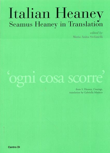 Italian heaney. Seamus heaney in traslation - copertina