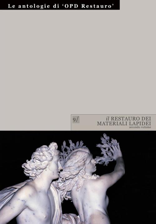 Il restauro dei materiali lapidei. Vol. 2 - M. Cristina Improta - copertina