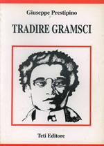 Tradire Gramsci