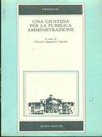 Una giustizia per la pubblica amministrazione