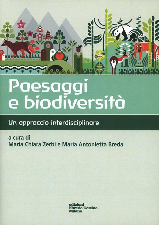 Paesaggi e biodiversità. Un approccio interdisciplinare - copertina