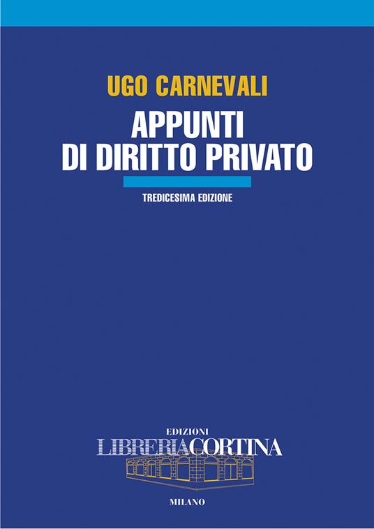Appunti di diritto privato - Ugo Carnevali - 2