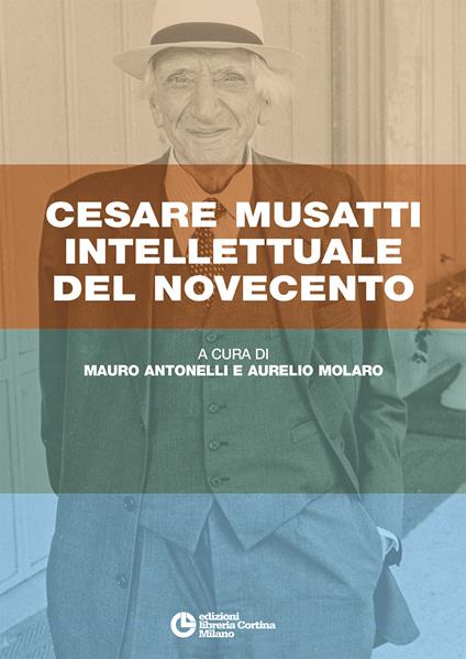 Cesare Musatti intellettuale del Novecento - copertina