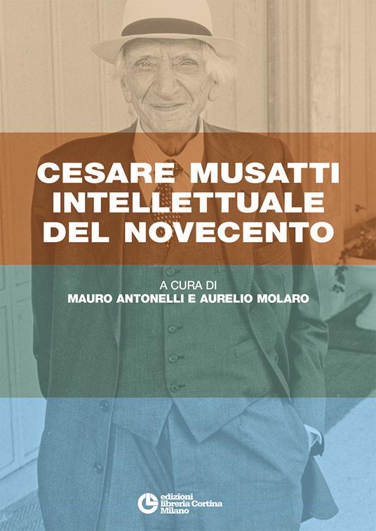 Cesare Musatti intellettuale del Novecento - copertina