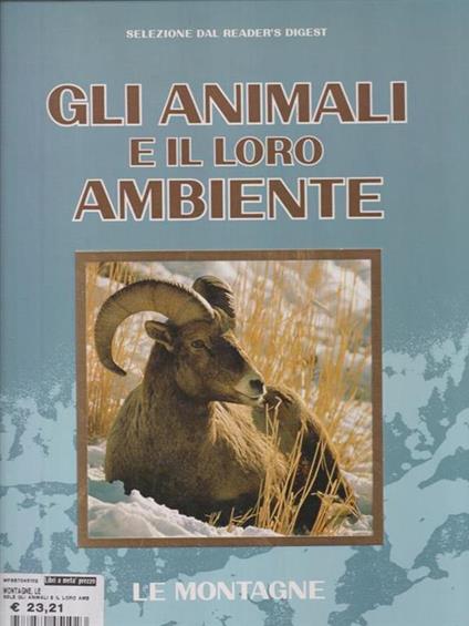 Gli animali e il loro ambiente. Le montagne - copertina