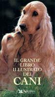 Il grande libro illustrato dei cani - copertina