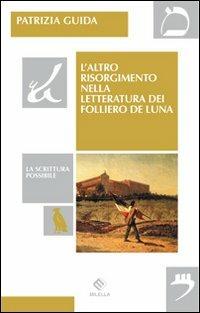 L'altro risorgimento nella letteratura dei Folliero De Luna - Patrizia Guida - copertina