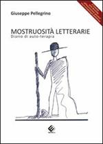 Mostruosità letterarie. Diari di auto-terapia