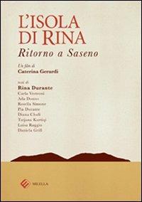 L'isola di Rina. Ritorno a Saseno. Con DVD - copertina
