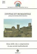 Civitas et humanitas. Annuali di cultura etico-politica