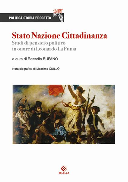 Stato Nazione Cittadinanza. Studi di pensiero politico in onore di Leonardo La Puma - copertina