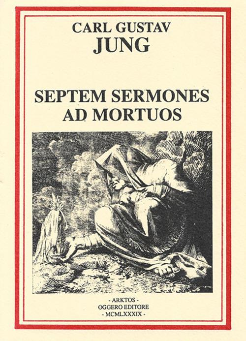 Septem sermones ad mortuos - Carl Gustav Jung - copertina