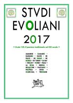 Studi Evoliani 2017. Evola 120. Il pensiero tradizionale nel XXI secolo
