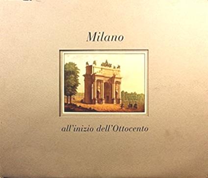 Milano all'inizio dell'Ottocento - copertina