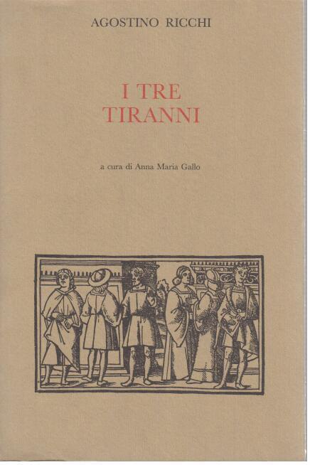 I tre tiranni - Agostino Ricchi - copertina
