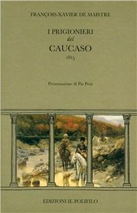 I prigionieri del Caucaso - Xavier de Maistre - copertina