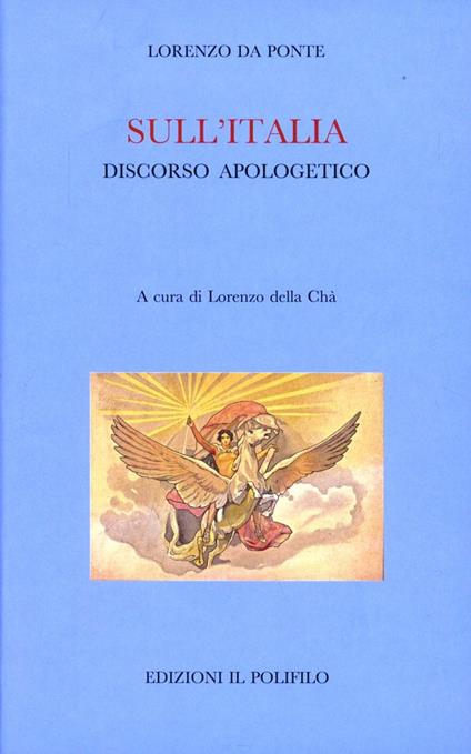 Sull'Italia. Discorso apologetico - Lorenzo Da Ponte - copertina
