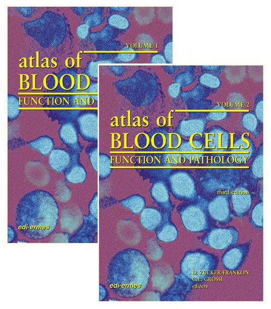 Atlas of blood cells. Function and pathology - Carlo E. Grossi,Dorothea Zucker-Franklin - copertina