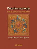 Psicofarmacologia. Farmaci, cervello e comportamento