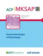 Gastroenterologia ed epatologia. MKSAP. Con espansione online