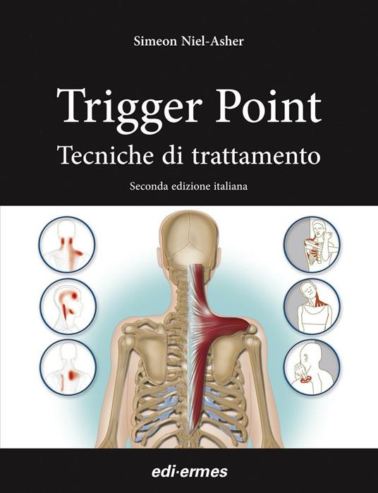 Trigger point. Tecniche di trattamento - Simeon Niel-Asher - copertina