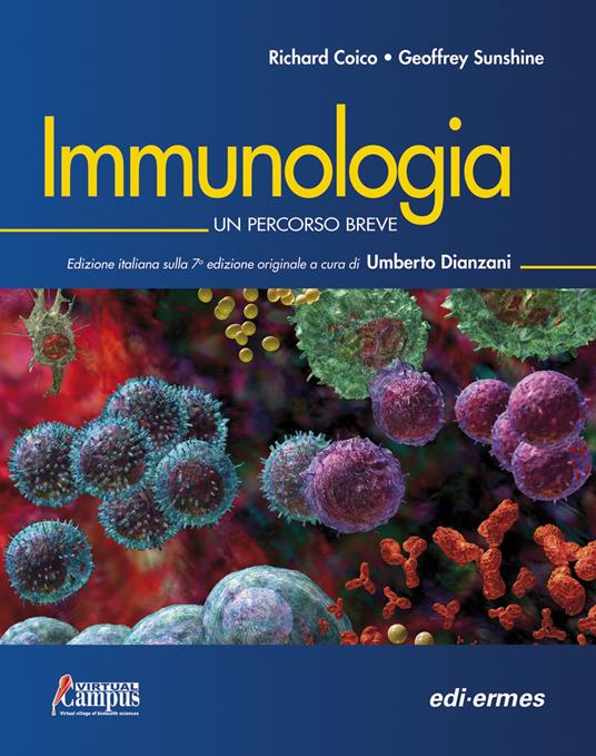 Immunologia. Un percorso breve. Con Contenuto digitale per download e accesso on line - R. Coico,Geoffrey Sunshine - copertina