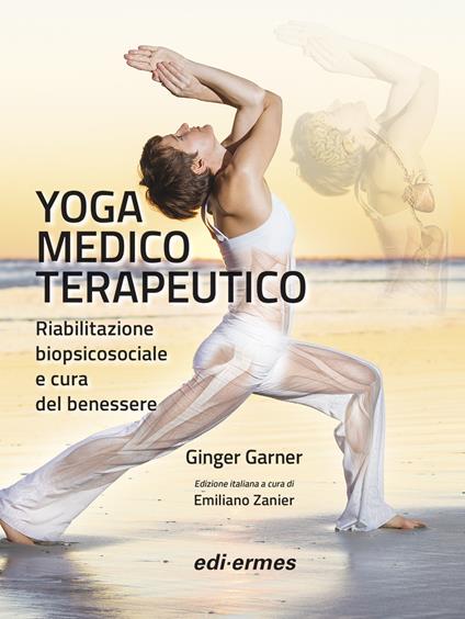 Yoga medico terapeutico - Ginger Garner - copertina