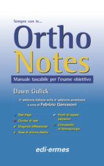 Ortho notes. Manuale tascabile per l'esame obiettivo. Ediz. a spirale