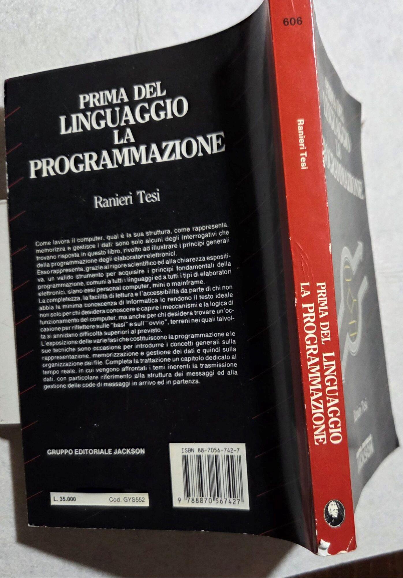Prima del linguaggio la programmazione