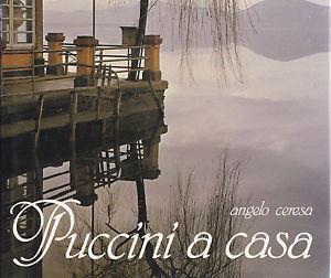 Puccini a casa - Angelo Ceresa,Gustavo Marchesi - copertina