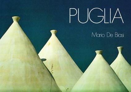 Puglia - Mario De Biasi,Guido Gerosa - copertina