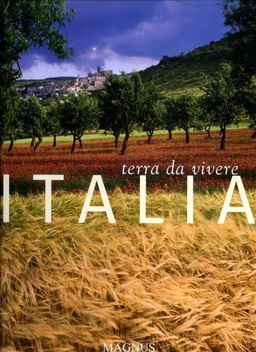 Italia. Terra da vivere - Ettore Pettinaroli - copertina