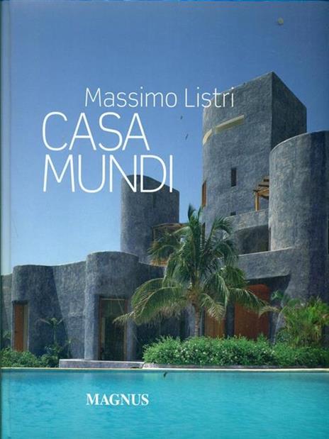 Casa mundi - Massimo Listri,Nicoletta Del Buono - 2