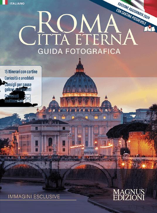 Roma città eterna. Guida fotografica. Ediz. a colori. Con Carta geografica ripiegata - Emma Mafalda Montella - copertina