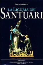 La Liguria dei santuari