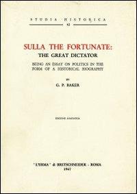 Sulla the Fortunate: The Great Dictator (1927) - George P. Baker - copertina